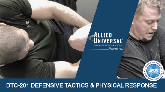 DEFENSIVE TACTICS & USE OF FORCE (DTC-201) DEFENSIVE TACTICS & USE OF FORCE (DTC-201)