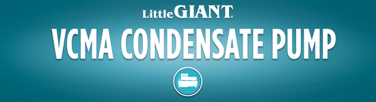 Little Giant VCMA Condensate Pump