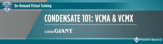 Condensate 101: VCMA & VCMX