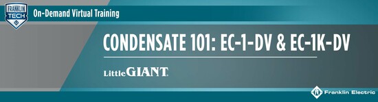 Condensate 101: EC-1-DV & EC-1K-DV