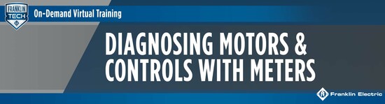Diagnosing Motors & Controls with Meters