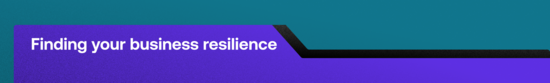finding your business resilience