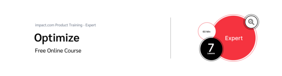 PXA course thumbnail for a free course on impact.com’s Optimize feature, focusing on data-driven marketing strategy