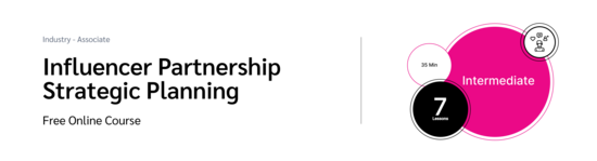 PXA course thumbnail for a free course on influencer campaign planning, influencer marketing KPIs, and strategy development