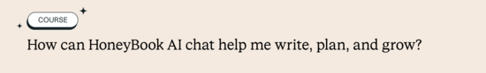 How can HoneyBook AI chat help me write, plan, and grow?