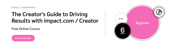 PXA course thumbnail for a free course on impact.com Creator’s influencer marketing platform