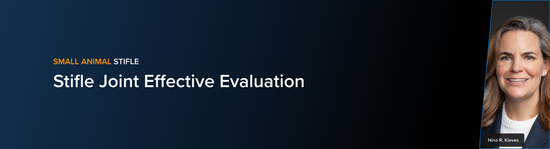 Banner with the text “Small Animal Stifle” and course title “Stifle Joint Effective Evaluation" featuring a portrait of veterinary medicine professional Nina R. Kieves.