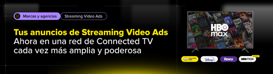 ¡Streaming Video Ads sigue creciendo! Marcas y Agencias.