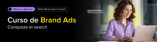 Brand Ads para Marcas y Agencias. Conquista el Search.