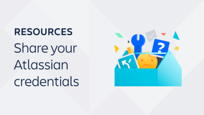 A thumbnail that says, "Share your Atlassian credentials."